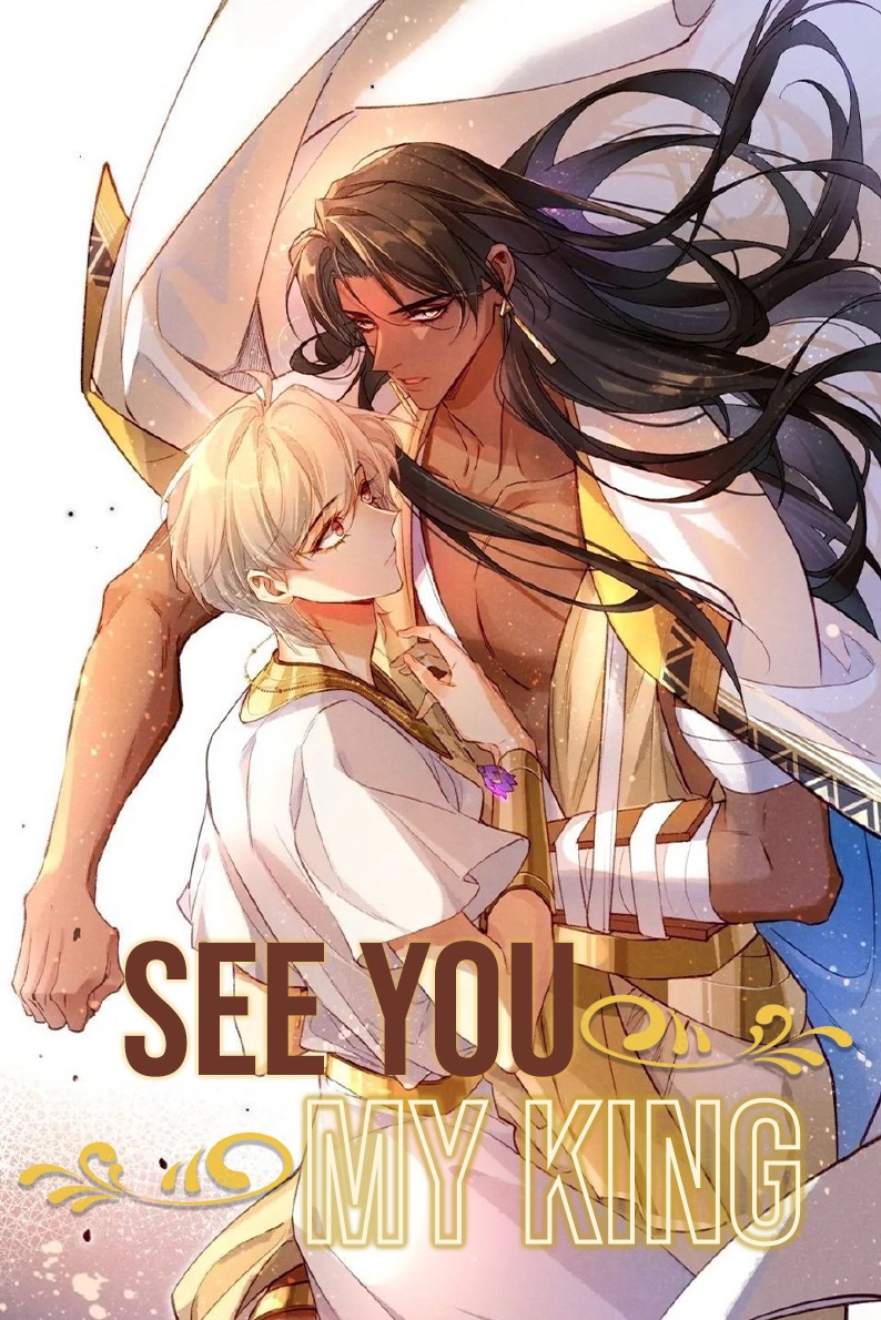 See You, My King – Dianxia Traduções